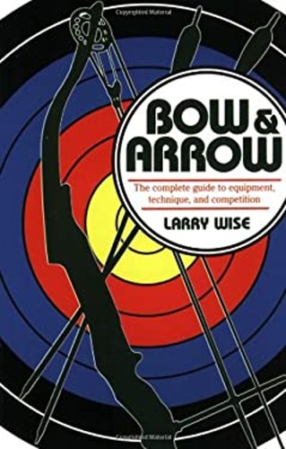 Bow and arrow the complete - arrow,